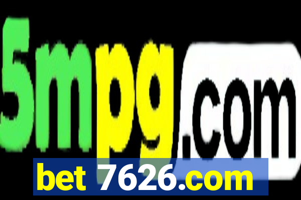 bet 7626.com